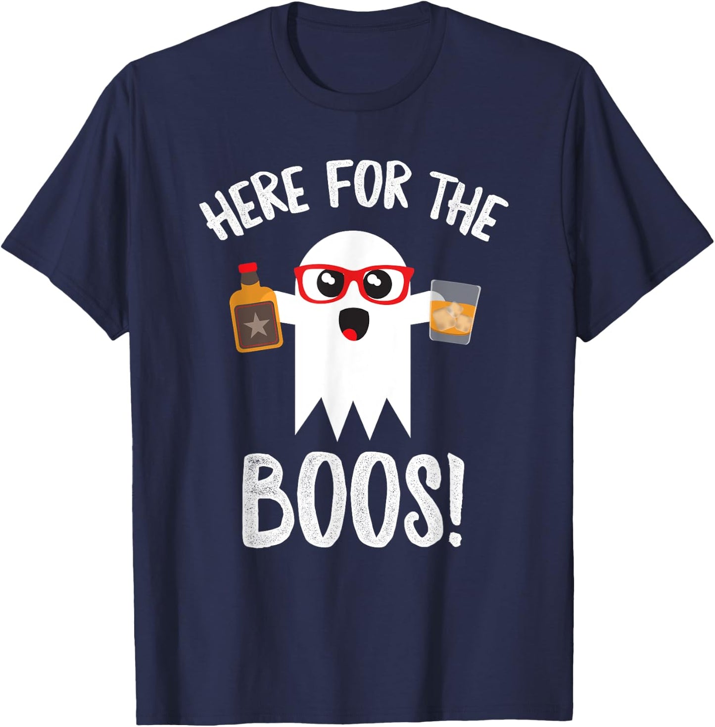 Here For Boos Cute Halloween Shirt Funny Whiskey T-Shirt - T-Shirt | Navy