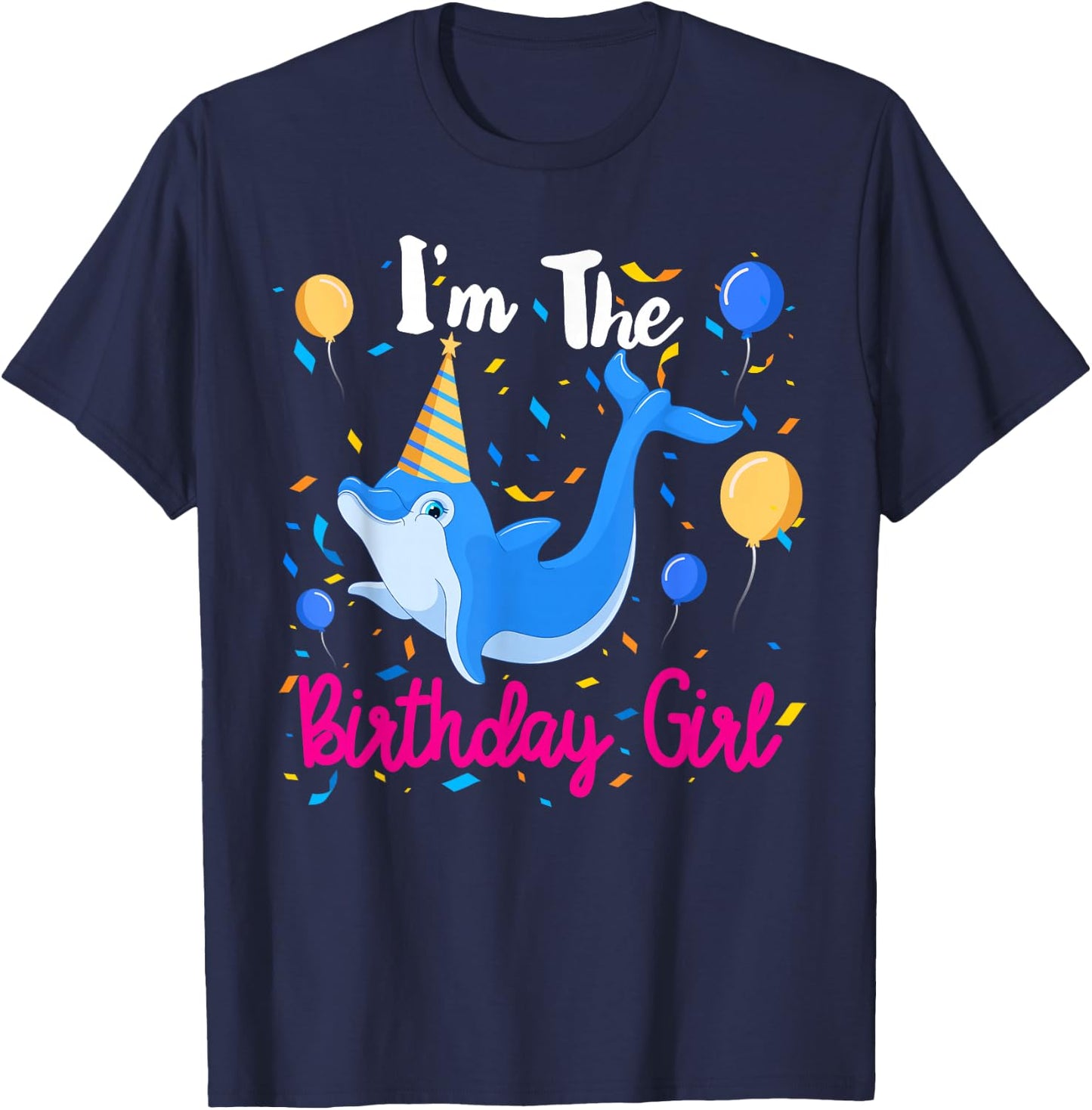 Dolphin Birthday Party Girl Shirt Gift T-Shirt - T-Shirt | Navy