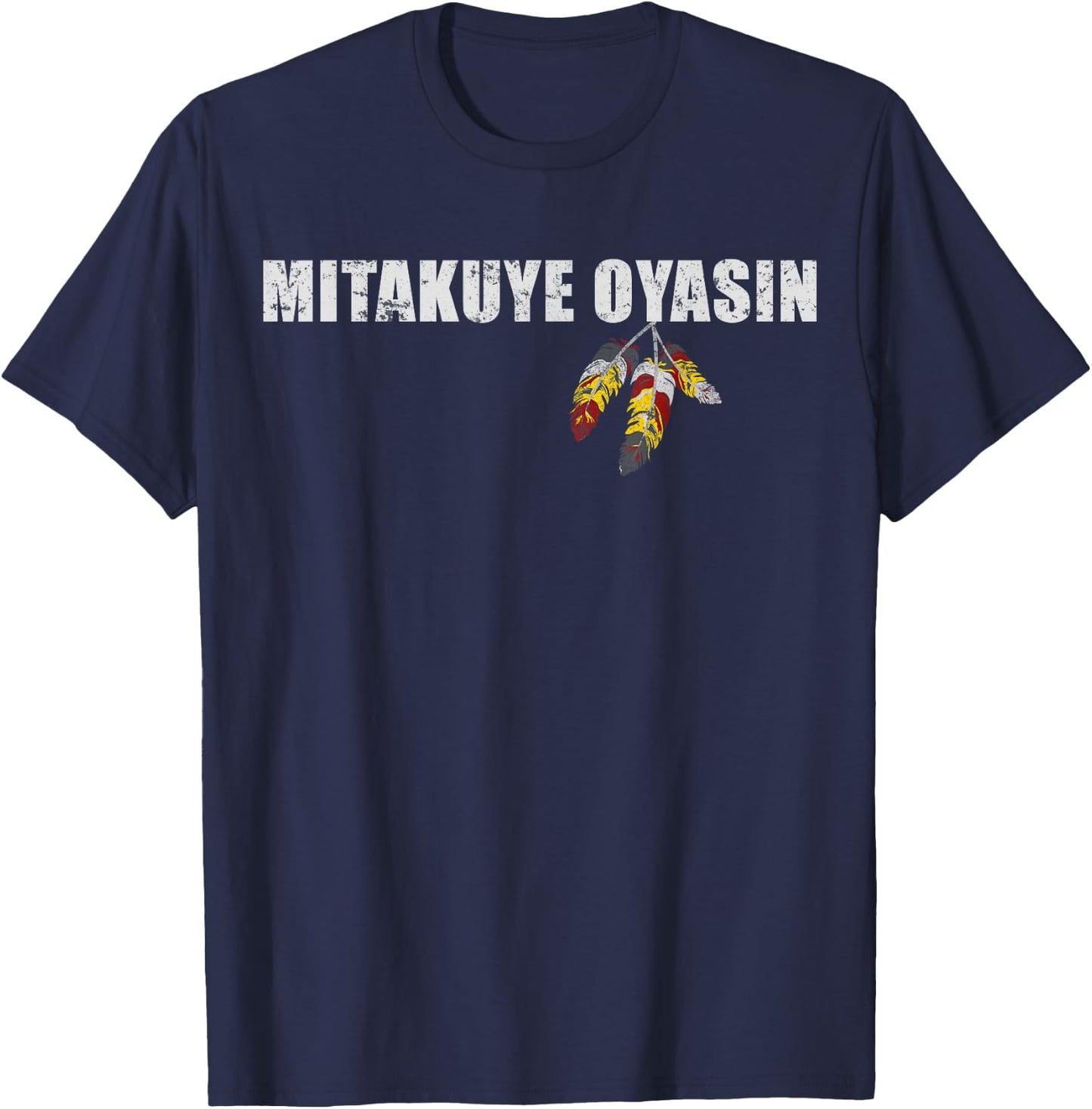 Native American Pride I Lakota Tribe Teton Sioux Nation T-Shirt - T-Shirt | Navy