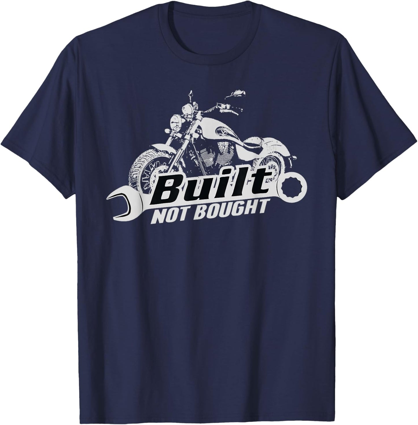 Built Not Bought Motorcycle Garage T-Shirt - T-Shirt | Navy