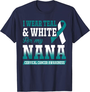I Wear Teal & White For My Nana Cervical Cancer T-Shirt - T-Shirt | Navy