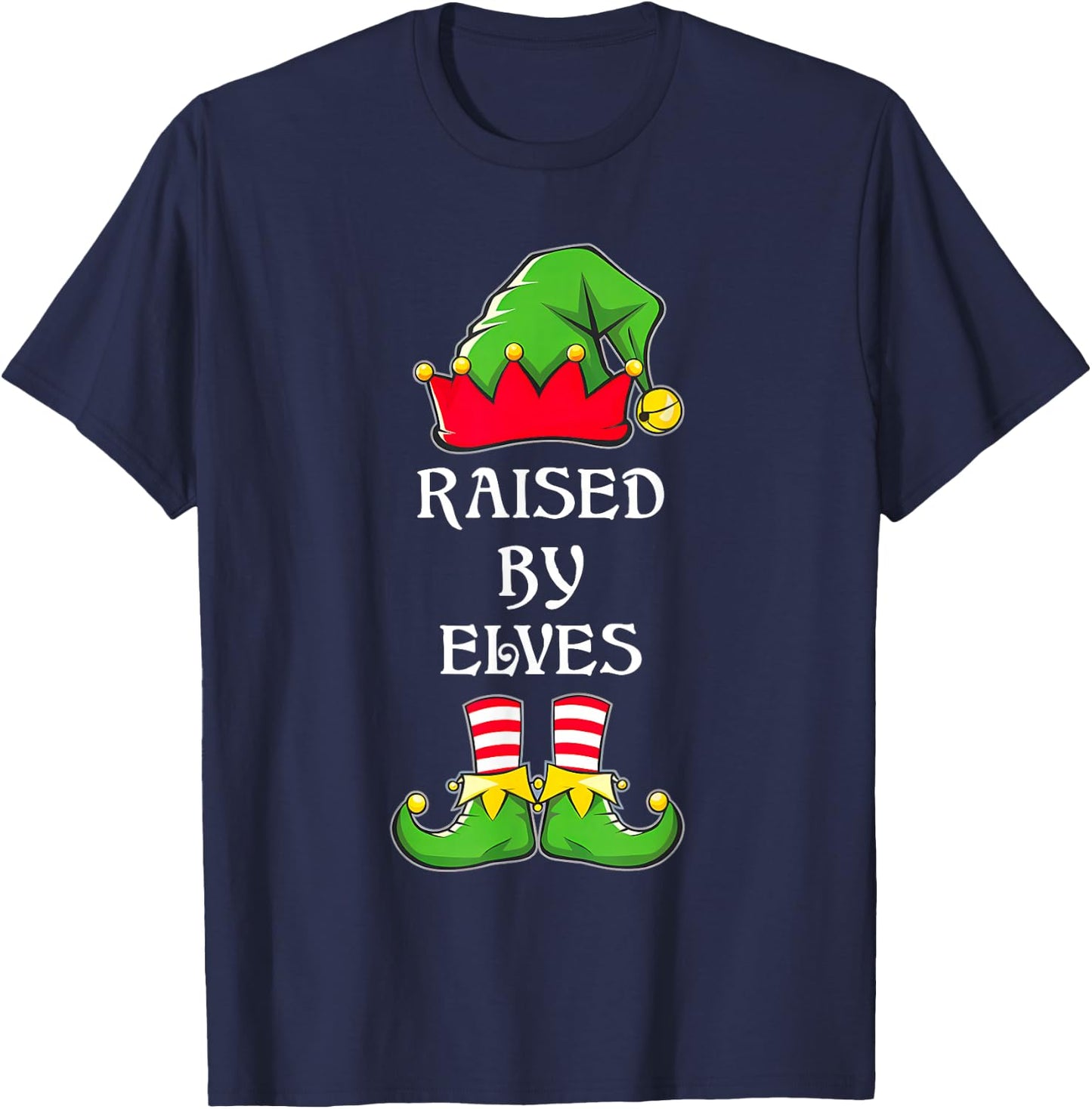 Funny Raised By Elves Christmas Elf Hat T-Shirt - T-Shirt | Navy