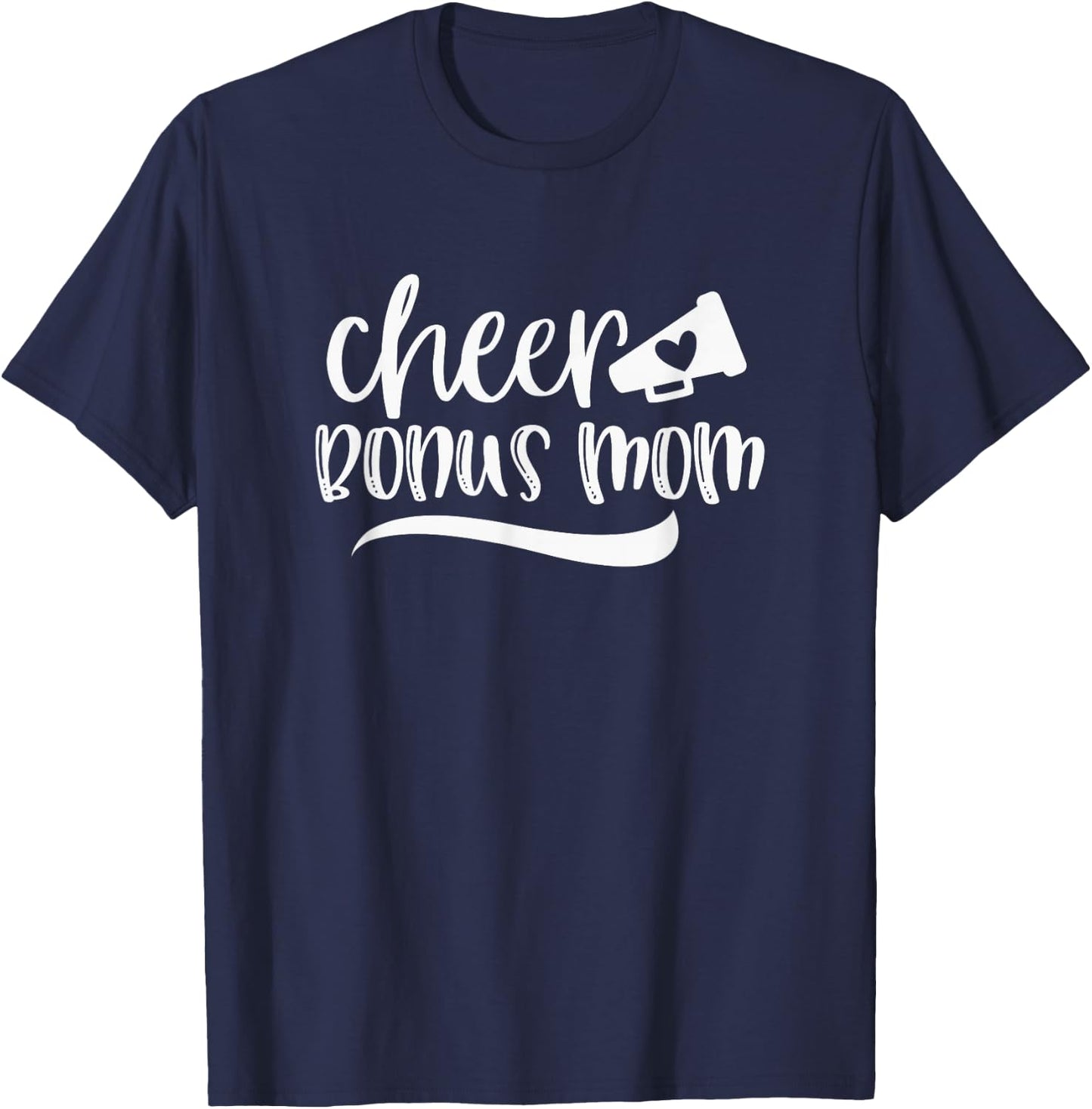 Cheer BONUS MOM, Megaphone with Heart Accent T-Shirt - T-Shirt | Navy