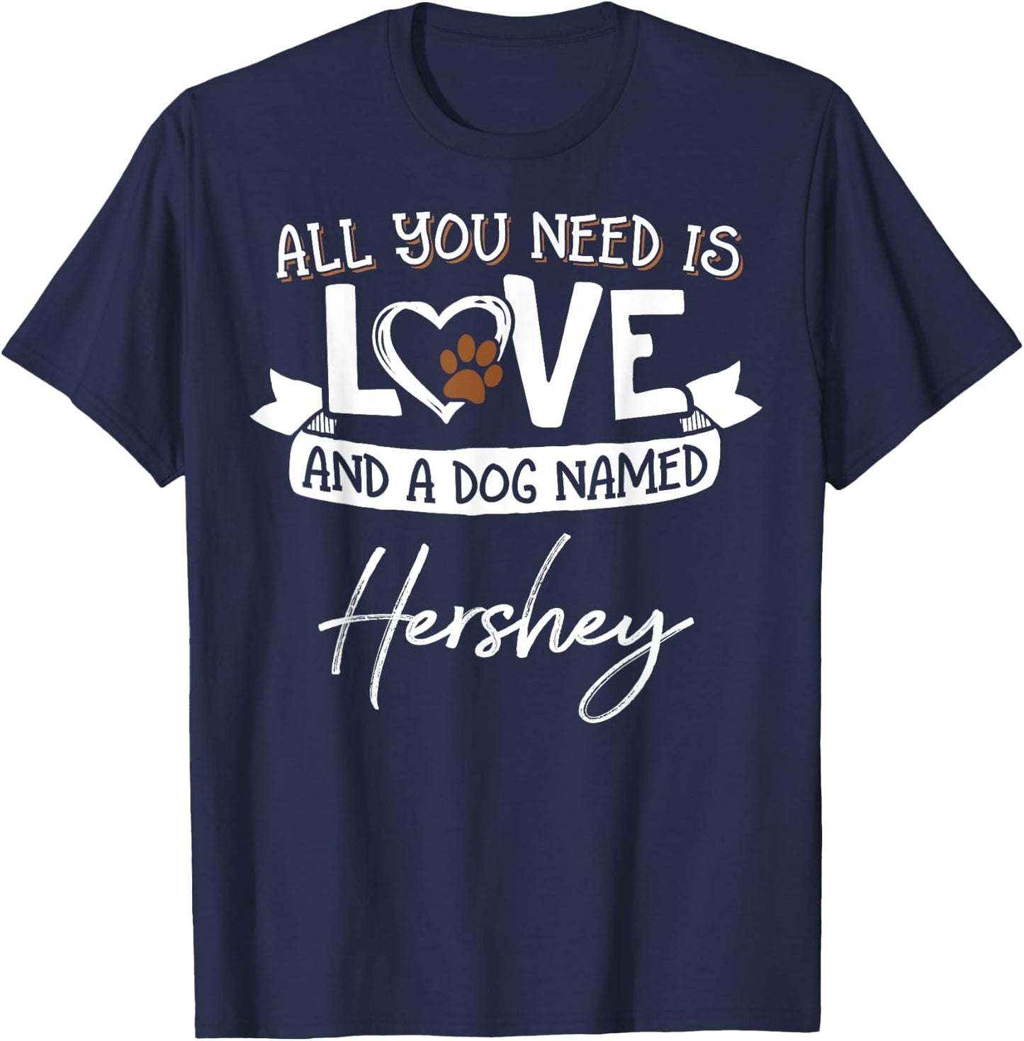 Cute Dog Named Hershey Shirt and Men T-Shirt - T-Shirt | Navy
