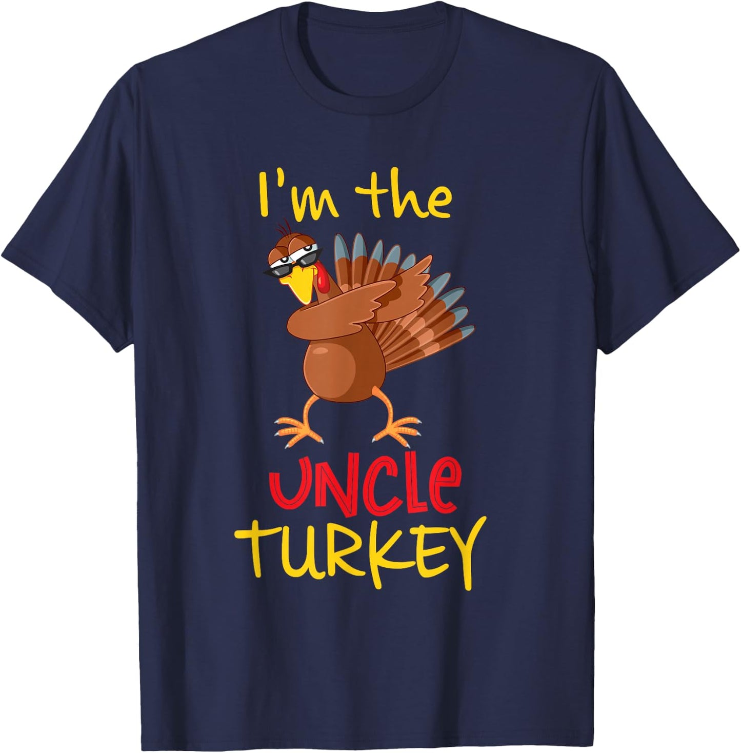 Funny Uncle Turkey Matching Family Group Thanksgiving Party T-Shirt - T-Shirt | Navy