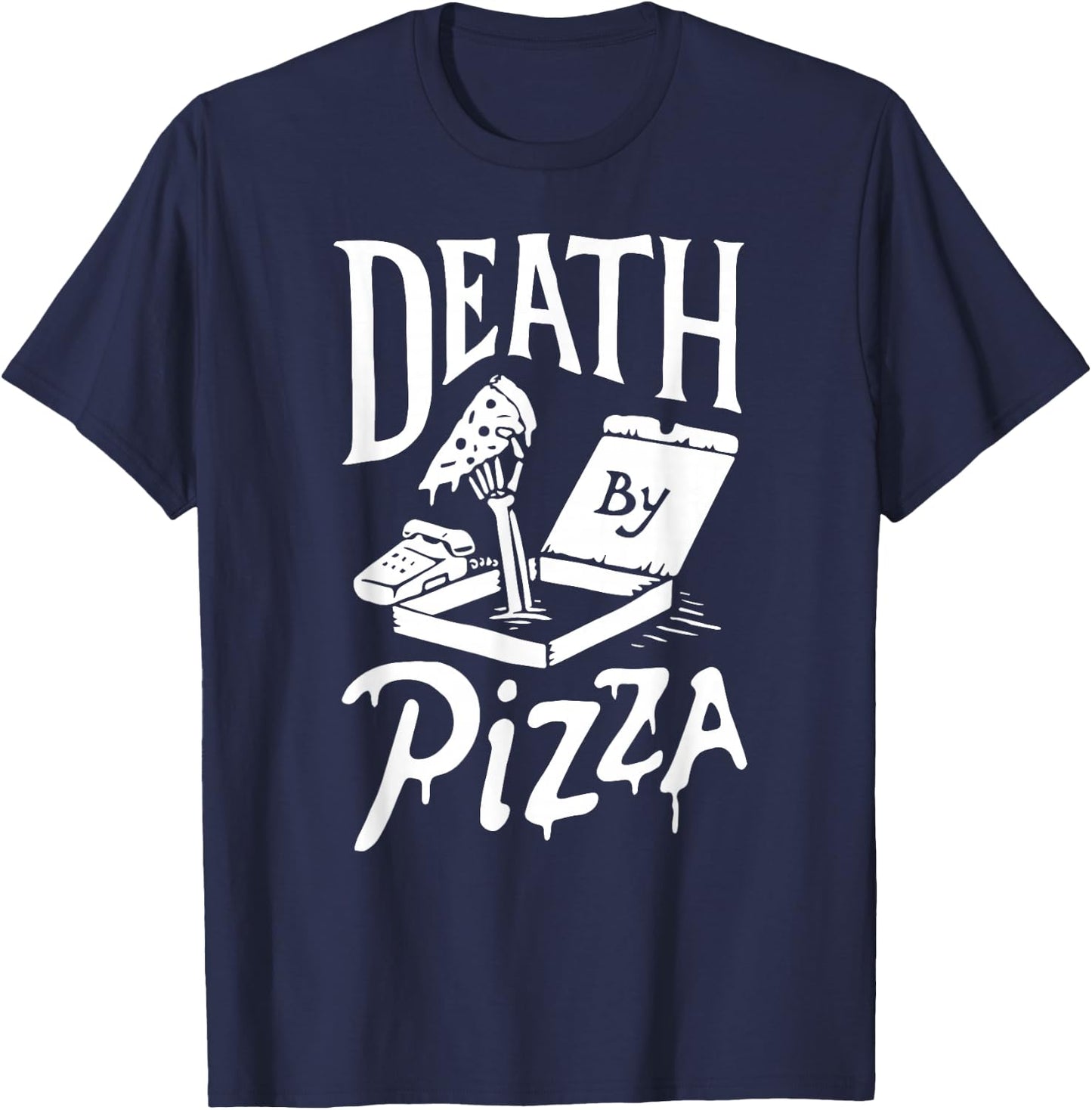 Death by Pizza funny T-Shirt - T-Shirt | Navy