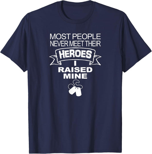 I Raised My Hero Military T-Shirt - T-Shirt | Navy