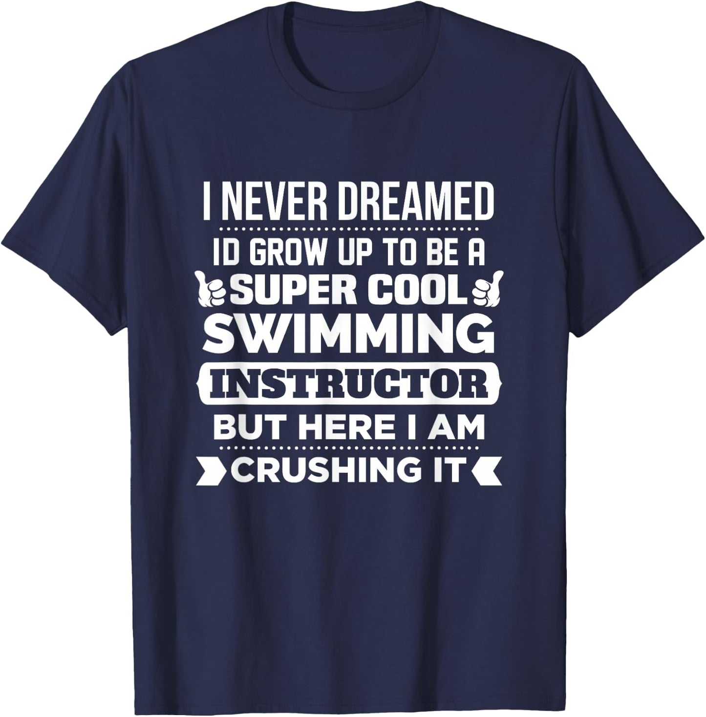 Swimming Instructor Gift Funny Swim Coach T-Shirt - T-Shirt | Navy