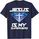 Jesus Is My Superhero Shirt | Cute Powerful Christian Gift T-Shirt - T-Shirt | Navy