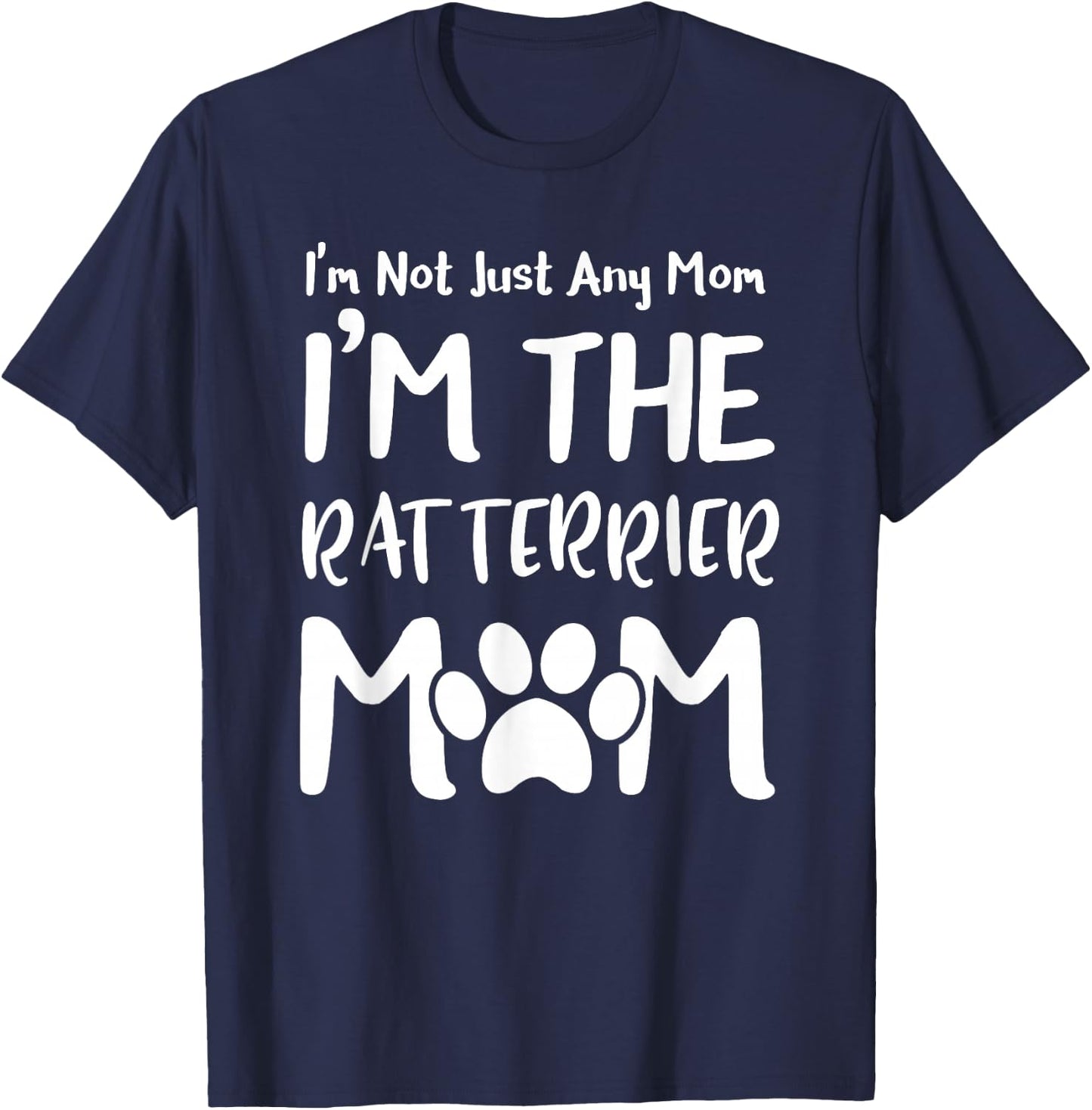 Mother's Day The Rat Terrier Mom Shirt Dog Mommy Gift T-Shirt - T-Shirt | Navy