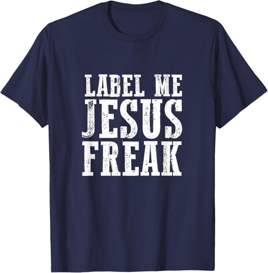 Label Me - Jesus Freak T-Shirt - T-Shirt | Navy