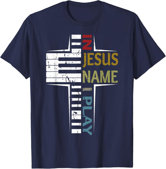 In Jesus Name I Play Piano Vintage Saying T-Shirt - T-Shirt | Navy