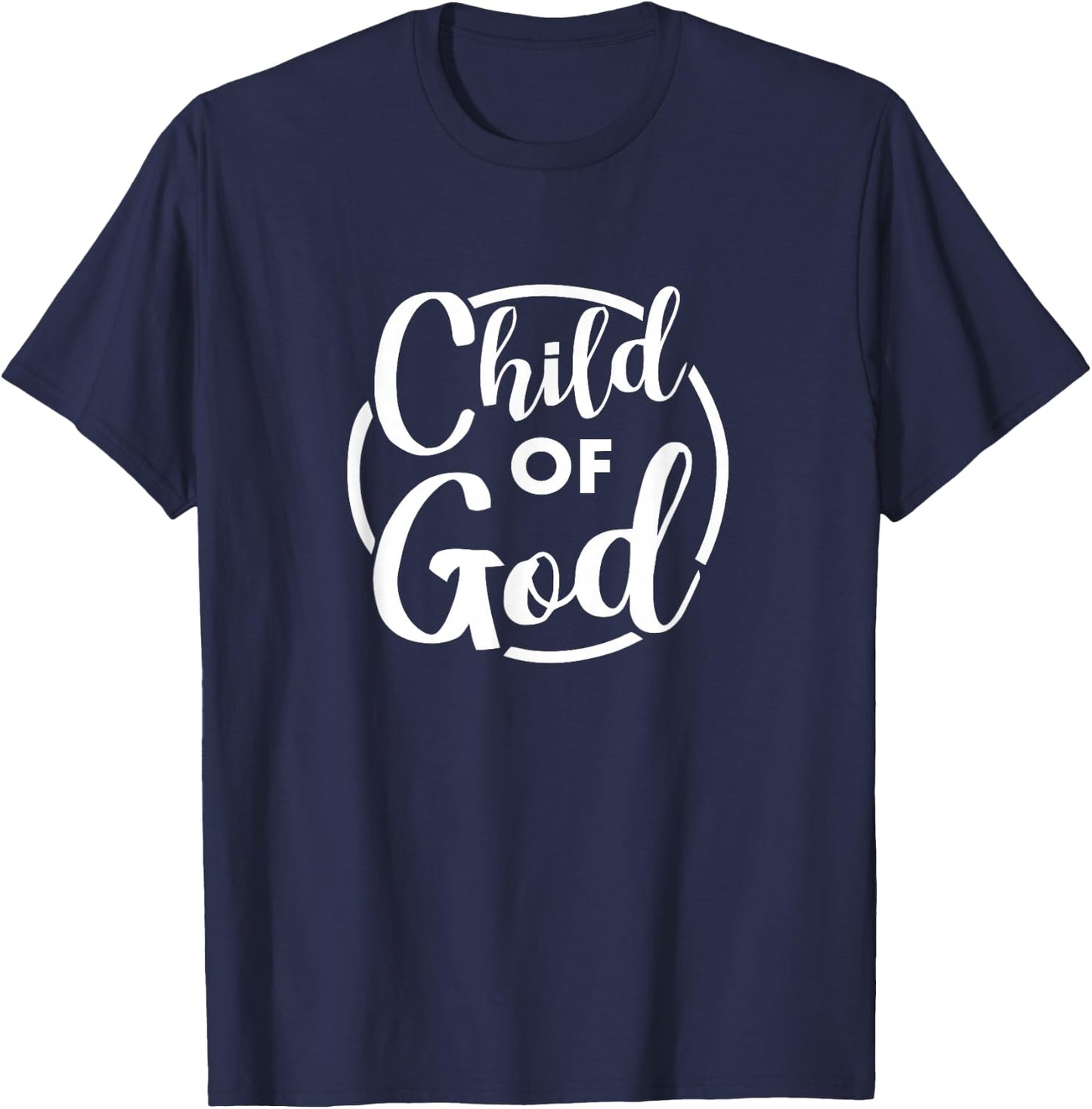 I Am A Child of God T-Shirt - T-Shirt | Navy
