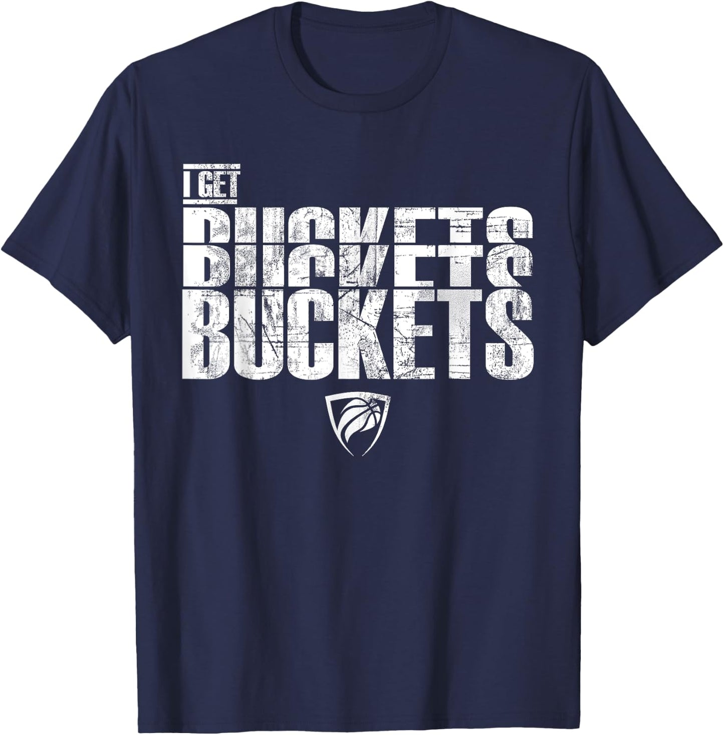 I Get Buckets Basketball T Shirt T-Shirt - T-Shirt | Navy