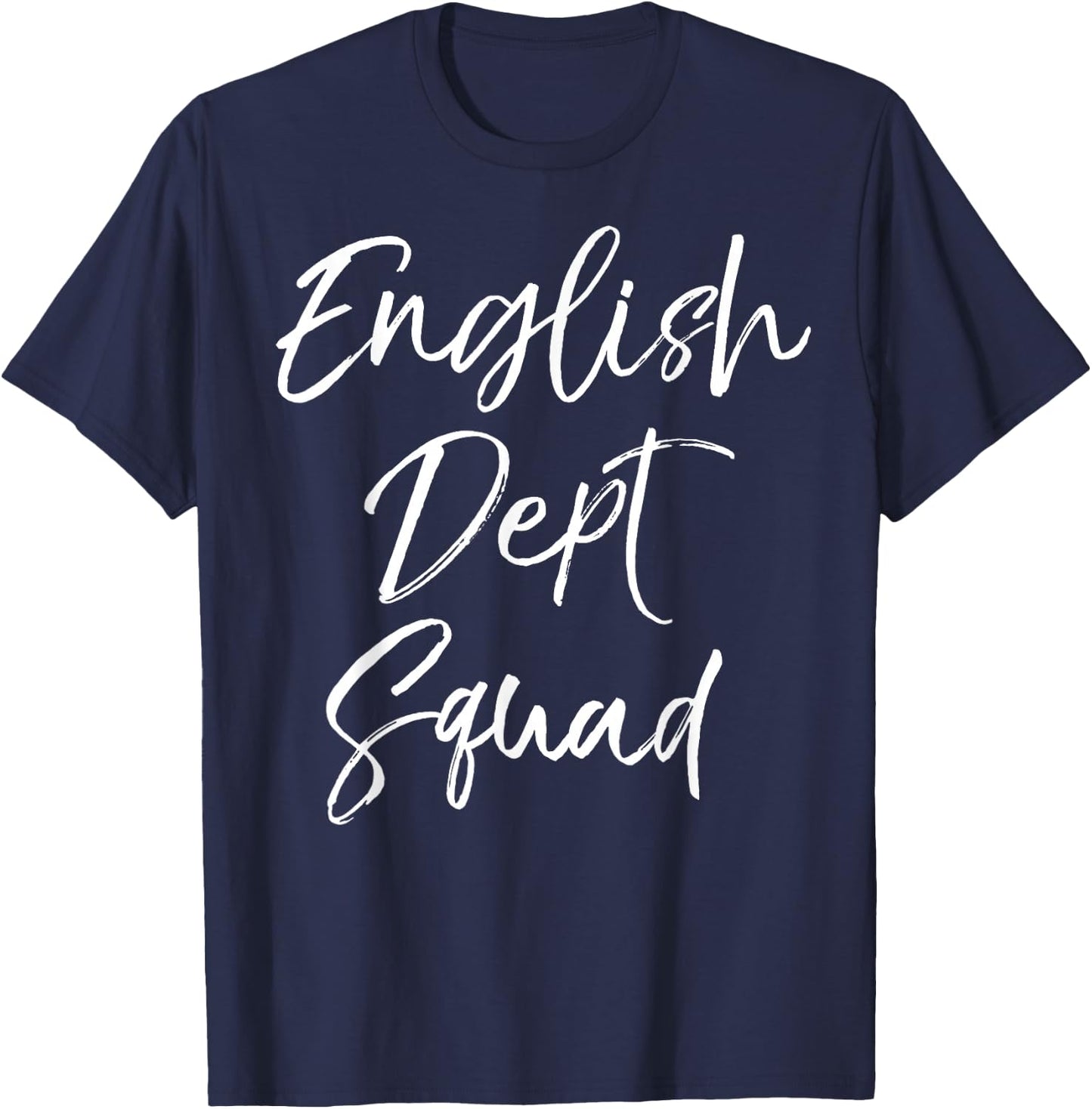 Cute Literature Department Teacher Gifts English Dept Squad T-Shirt - T-Shirt | Navy