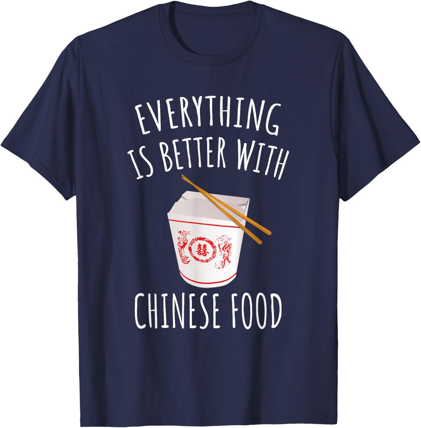 Funny Chinese Food Shirts - Black Chinese Food Christmas - Women's Medium T-Shirt - T-Shirt | Navy