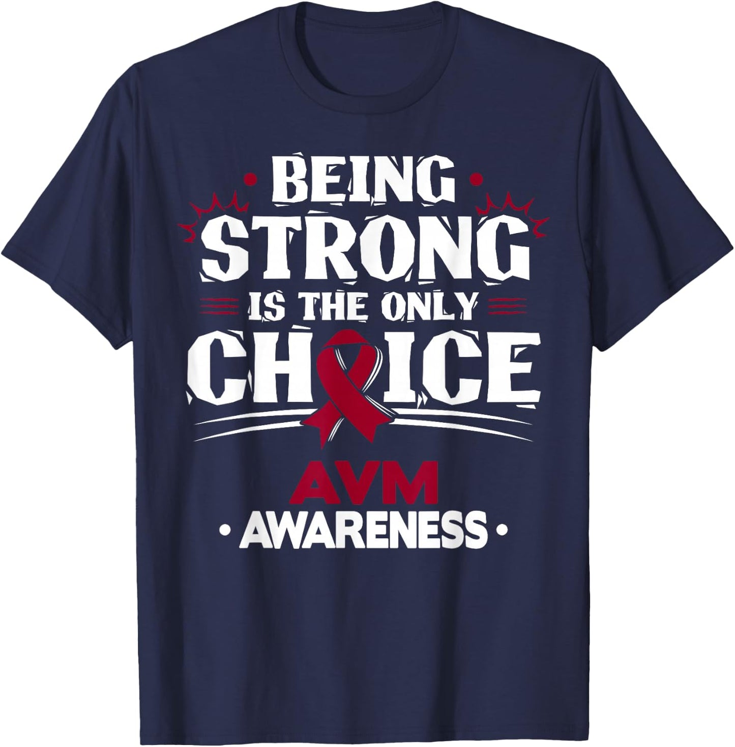AVM Awareness - Arteriovenous Malformation T-Shirt - T-Shirt | Navy