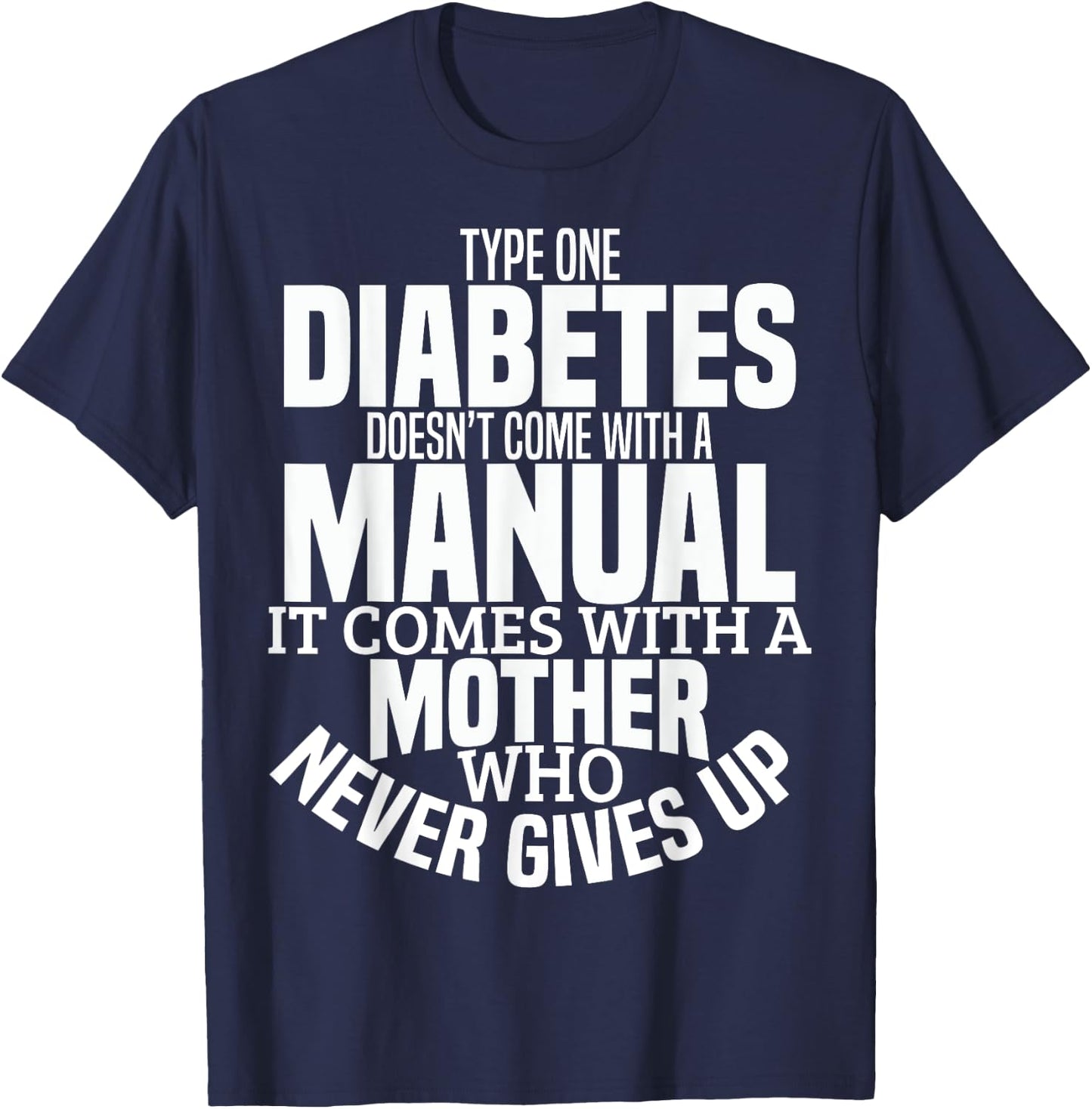 Diabetes Mom Funny Type 1 T1D Diabetic Awareness Women T-Shirt - T-Shirt | Navy