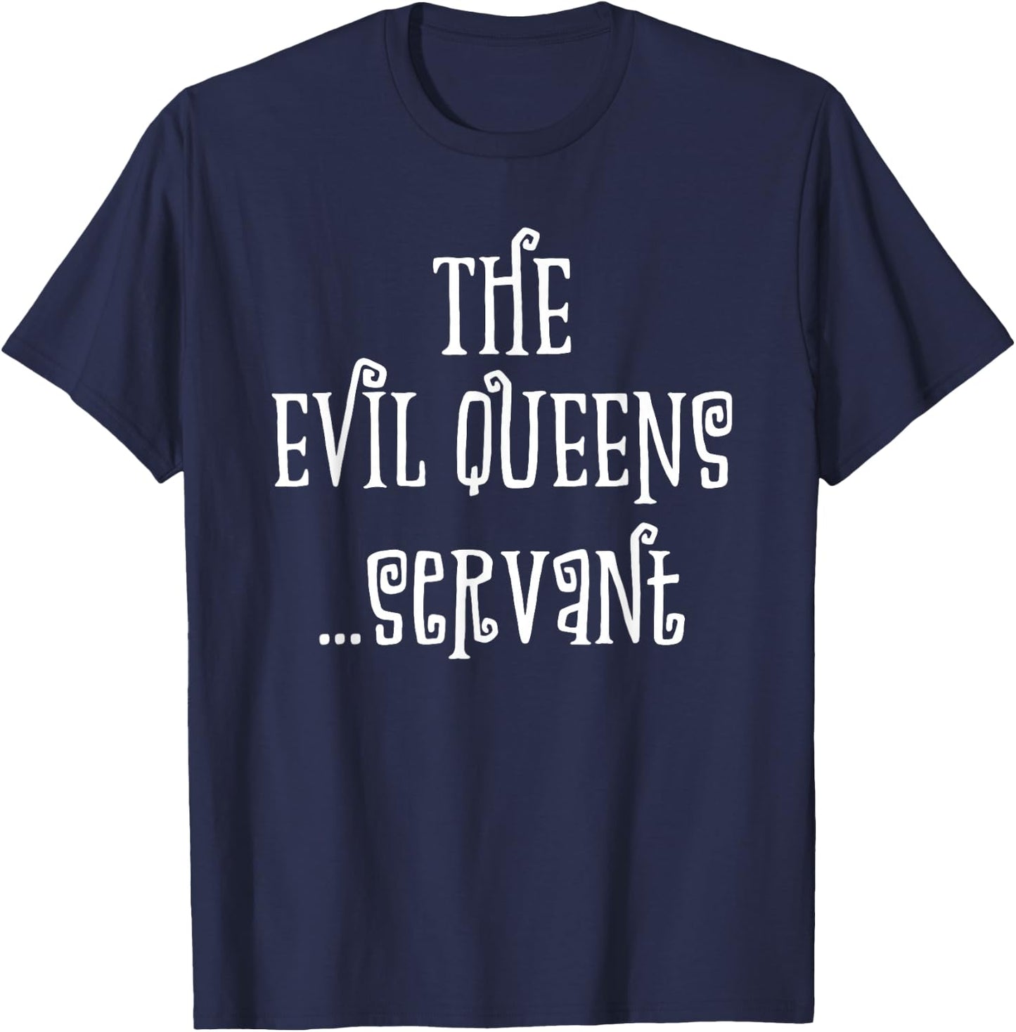Evil Queens Servant DAD Matching Family Halloween Costume T-Shirt - T-Shirt | Navy