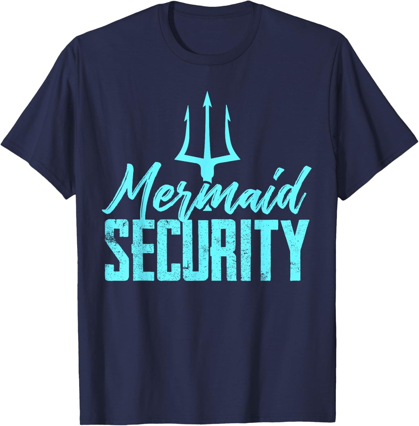Mermaid Birthday Security Party T Shirt Dad Gift T-Shirt - T-Shirt | Navy