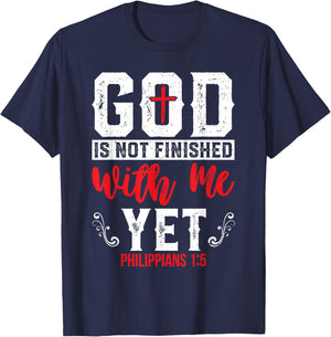 God Is Not Finished With Me Yet Christian Cross Faith T-Shirt - T-Shirt | Navy