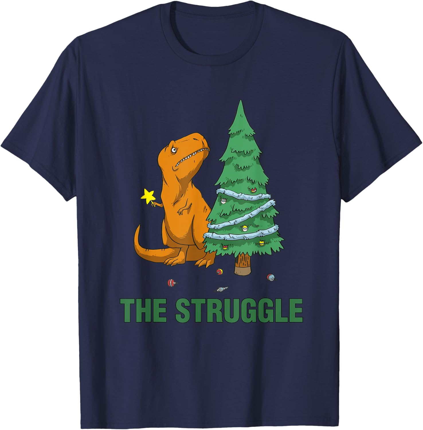 T-Rex funny Christmas or Xmas product the struggle T-Shirt - T-Shirt | Navy