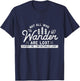 Hiking Design Not All Those Who Wander are Lost. Me I'm Lost T-Shirt - T-Shirt | Navy