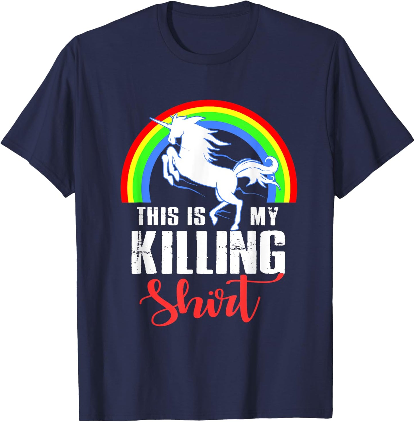 This Is My Killing Unicorn T-Shirt - T-Shirt | Navy