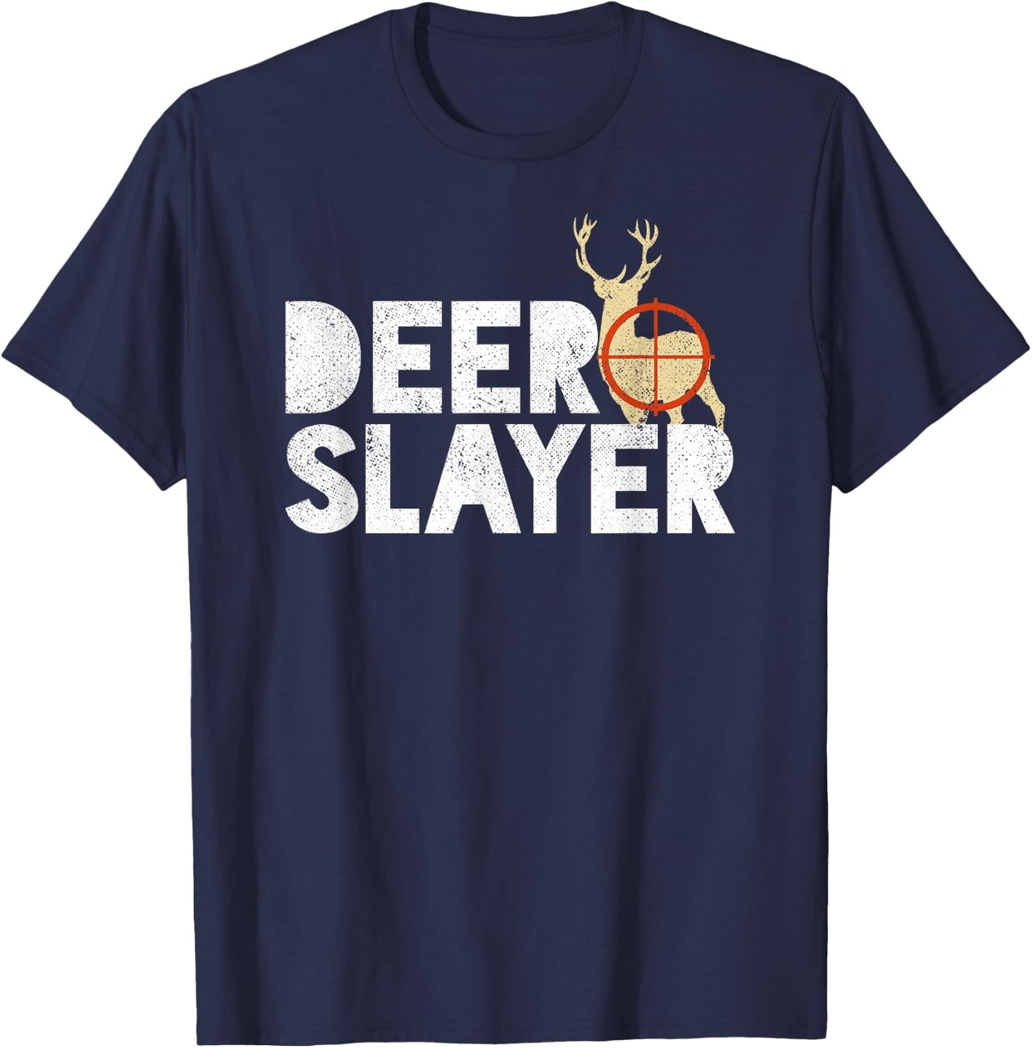 Deer Slayer Funny Deer Hunting Shirt T-Shirt - T-Shirt | Navy