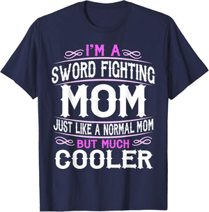 Sword Fighting Mom, Cute Sporting Mom Gift T-Shirt - T-Shirt | Navy
