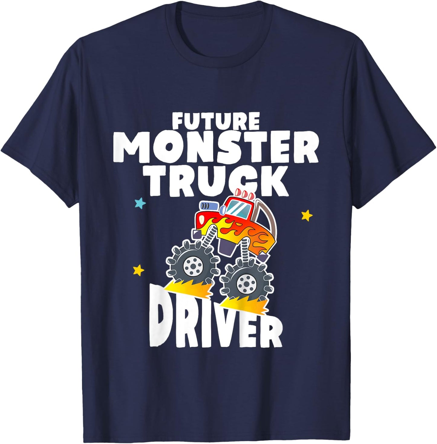 Future Monster Truck Driver - Gift for Toddler T-Shirt - T-Shirt | Navy