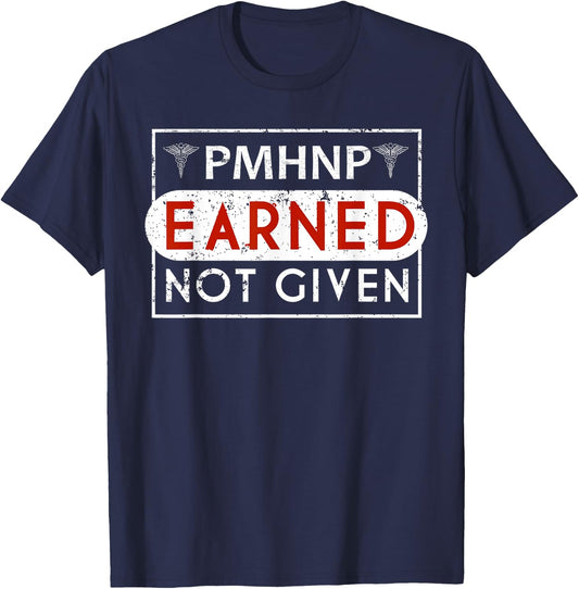 PMHNP Psychiatric Mental Health Nurse Practitioner ahirts T-Shirt - T-Shirt | Navy