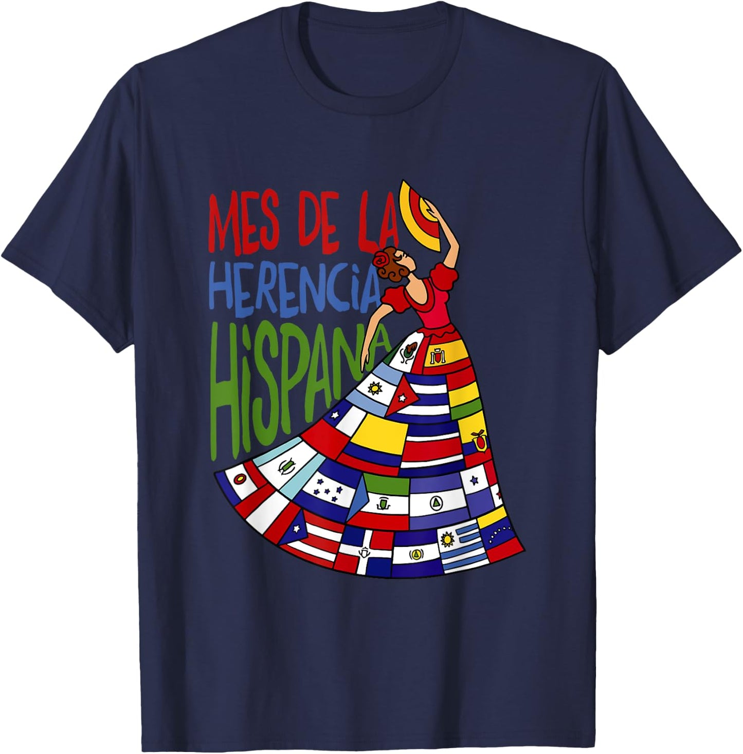 Mes De La Herencia Hispana Hispanic Heritage Month T-Shirt - T-Shirt | Navy