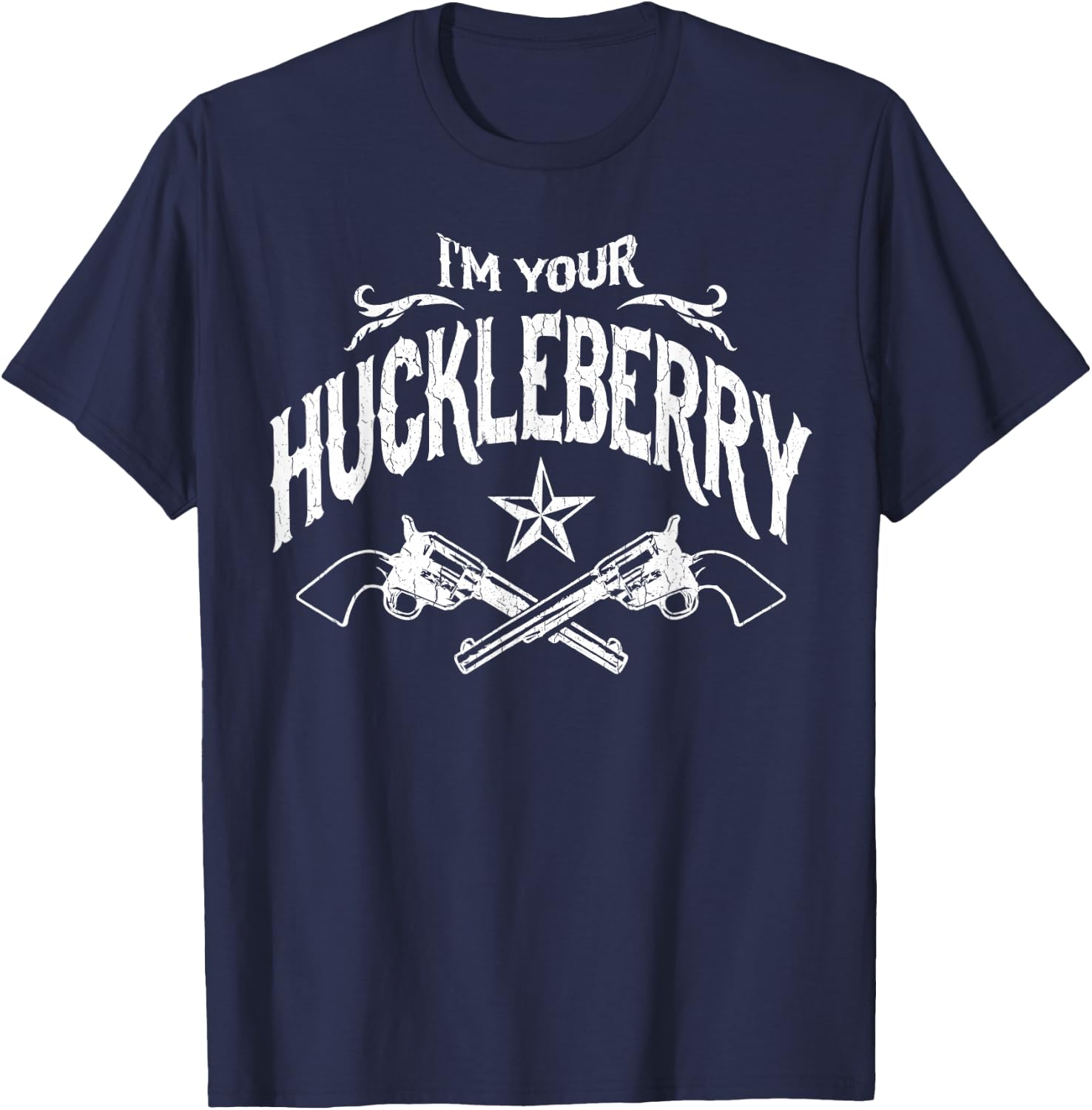 I'm Your Huckleberry (Vintage Distressed Look) T-Shirt - T-Shirt | Navy