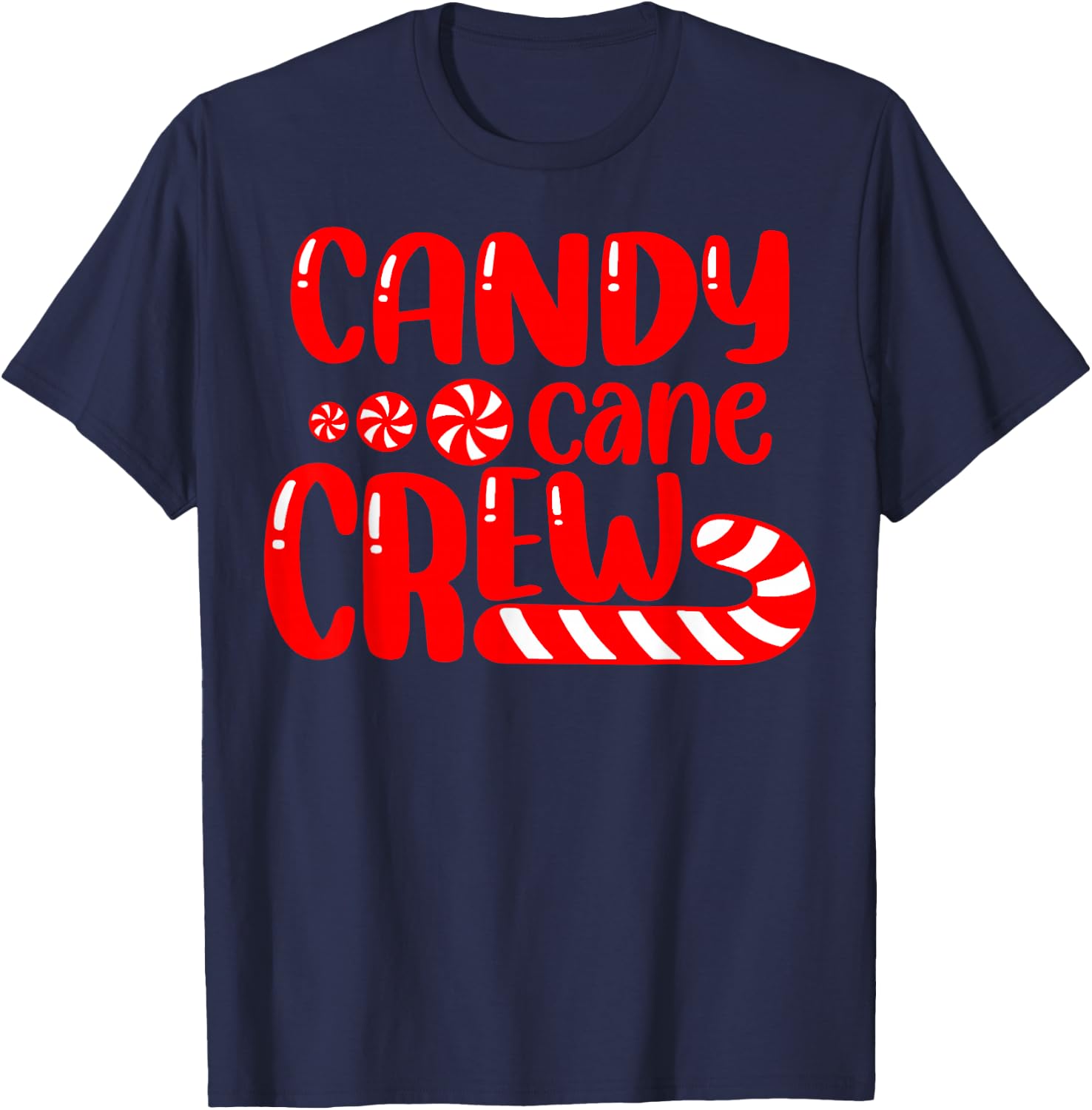 Funny Matching Family Christmas Candy Cane Crew Black , Small, Short Sleeve, -Adult, Holiday, Casual Wear, Family, Candy Lovers T-Shirt - T-Shirt | Navy