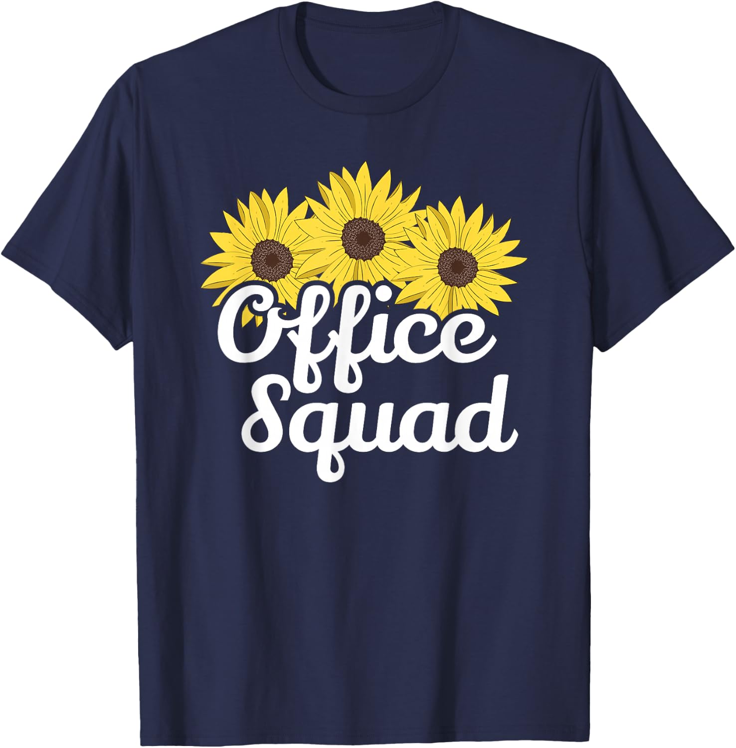 Cute Office Squad Secretary Sunflower Admin Appreciation T-Shirt - T-Shirt | Navy