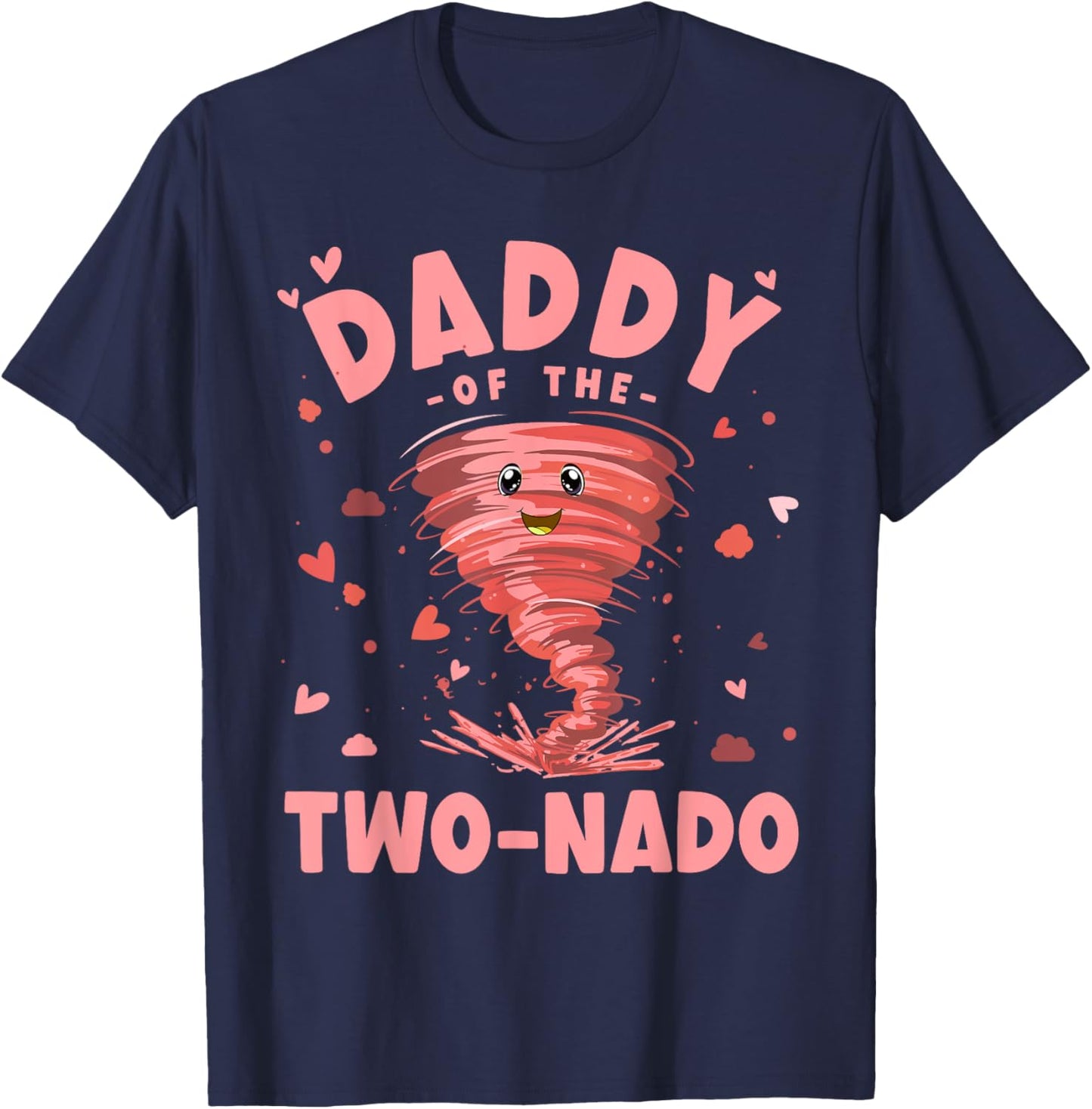 Daddy of the Two-Nado | Party 2nd Birthday | Tornado Dad T-Shirt - T-Shirt | Navy