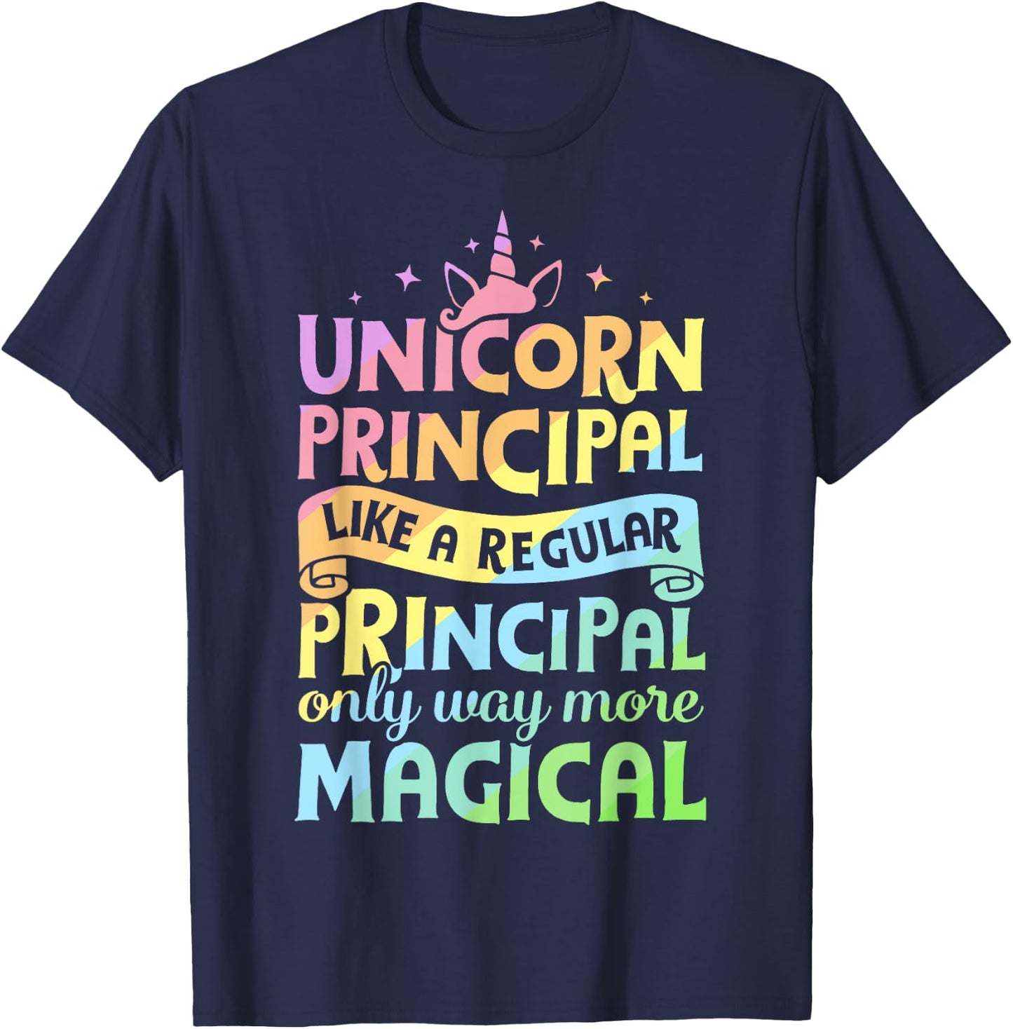 Unicorn Principal Back To School Teacher Appreciation Gifts T-Shirt - T-Shirt | Navy