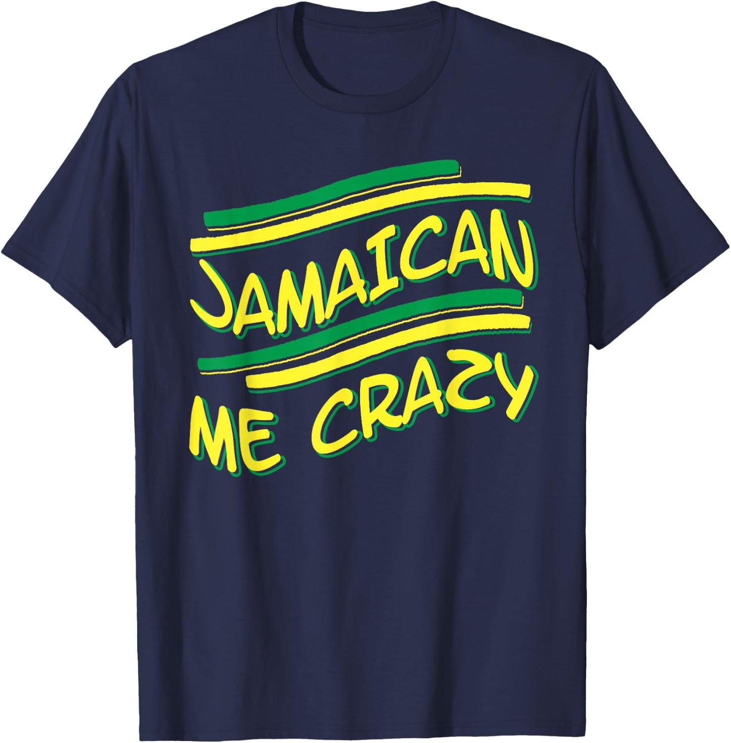 Jamaican me crazy - Jamaica Flag Shirt T-Shirt - T-Shirt | Navy