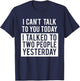 Funny Introvert - Can't Talk to You Today T-Shirt - T-Shirt | Navy