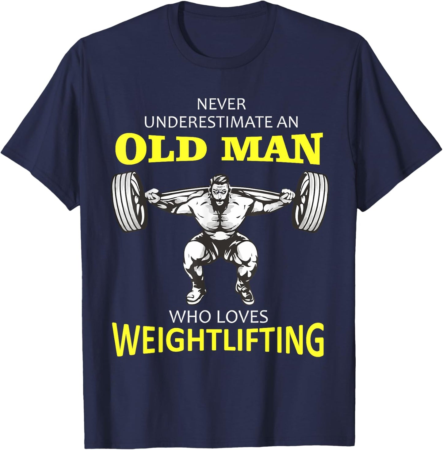 Old Man Weightlifting T-Shirt - T-Shirt | Navy