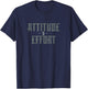 Attitude & Effort T-Shirt - T-Shirt | Navy