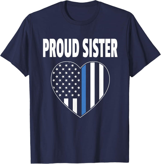 Proud Sister of Police Officer - Law Enforcement Support T-Shirt - T-Shirt | Navy