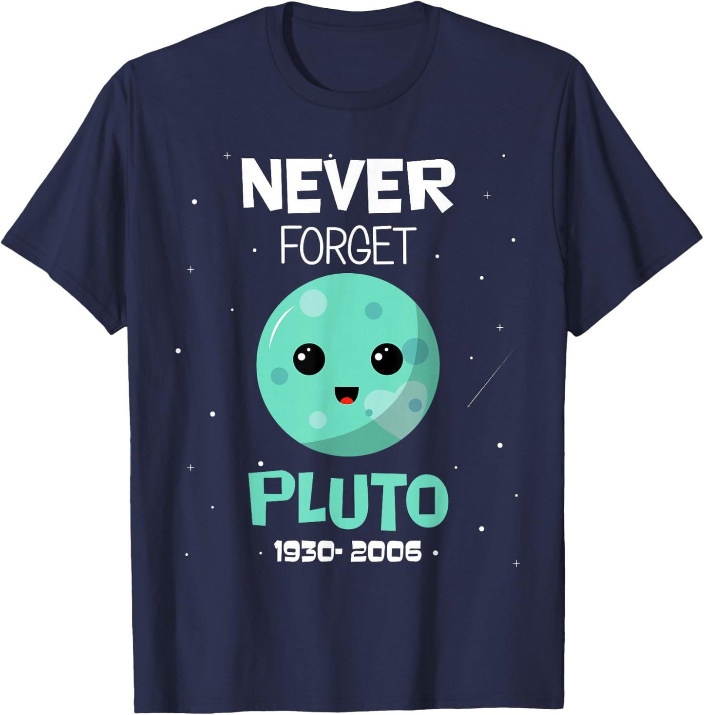 Pluto Never Forget 1930-2006 Space Science Astronomy kids T-Shirt - T-Shirt | Navy