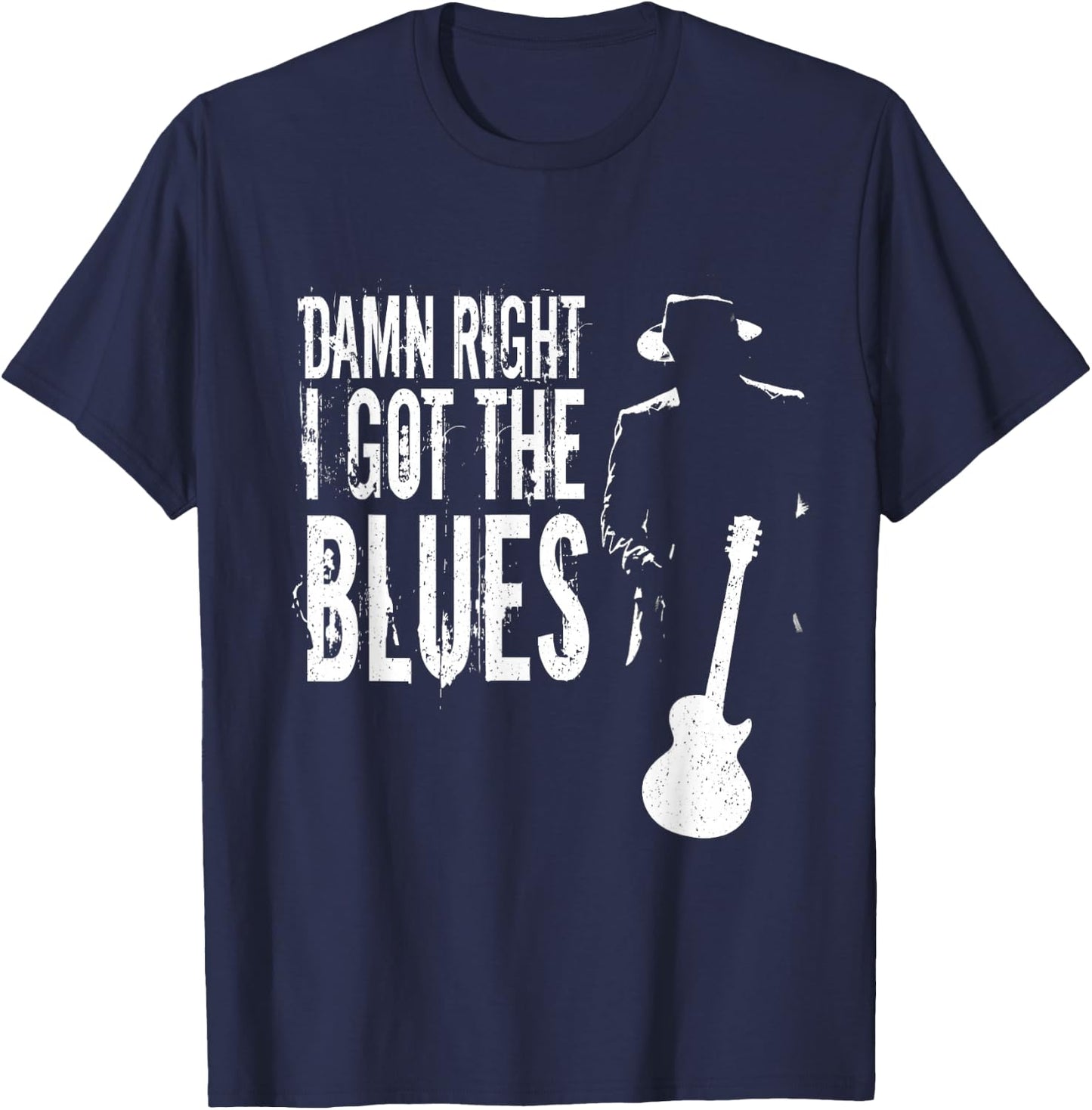 Damn Right I Got The Blues T-Shirt - T-Shirt | Navy