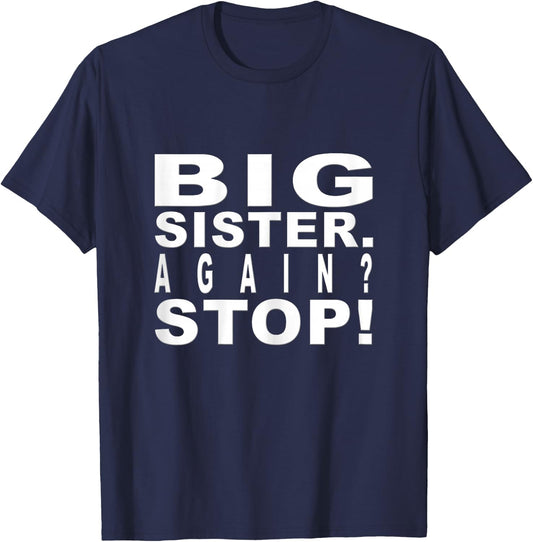 Big Sister Again Shirts for Girls and Women T-Shirt - T-Shirt | Navy