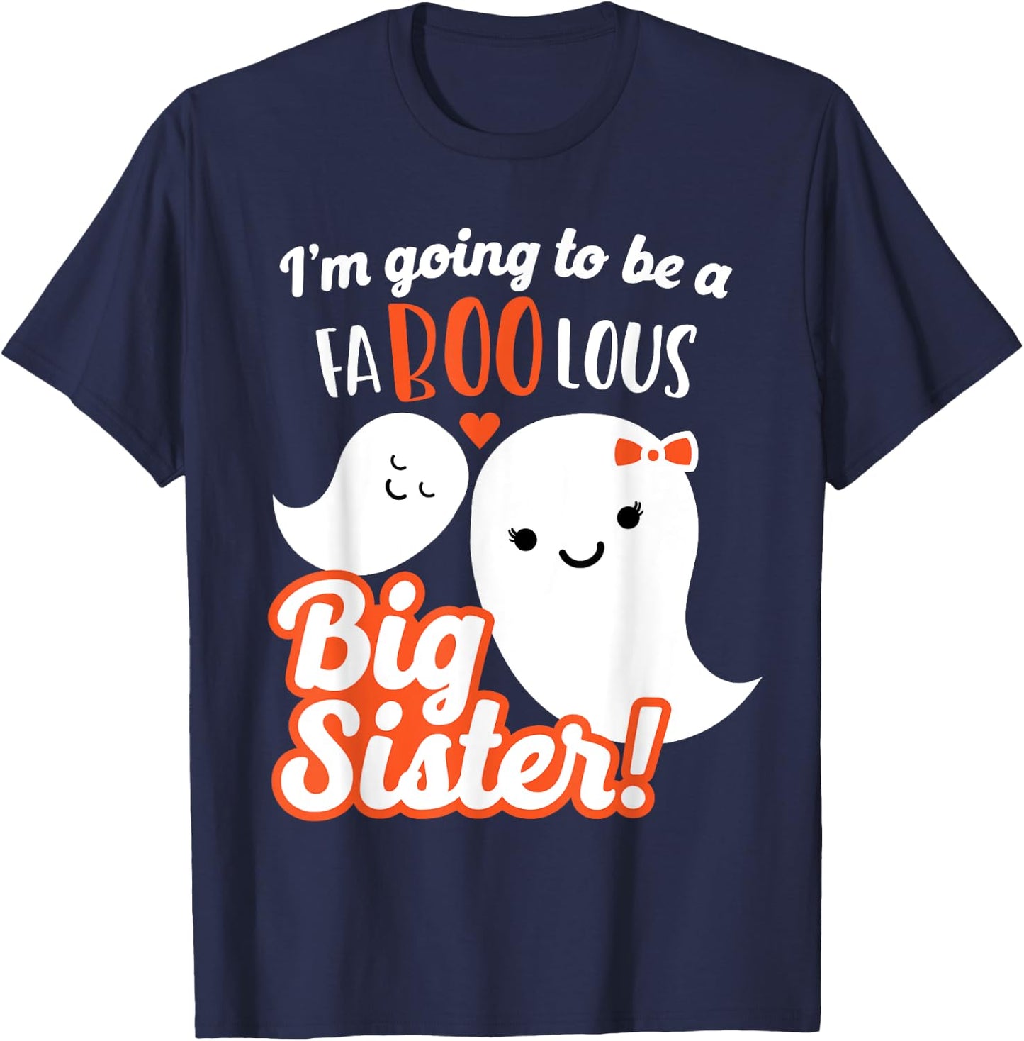 Big Sister Pregnancy Announcement Cute Ghost Girls Halloween T-Shirt - T-Shirt | Navy