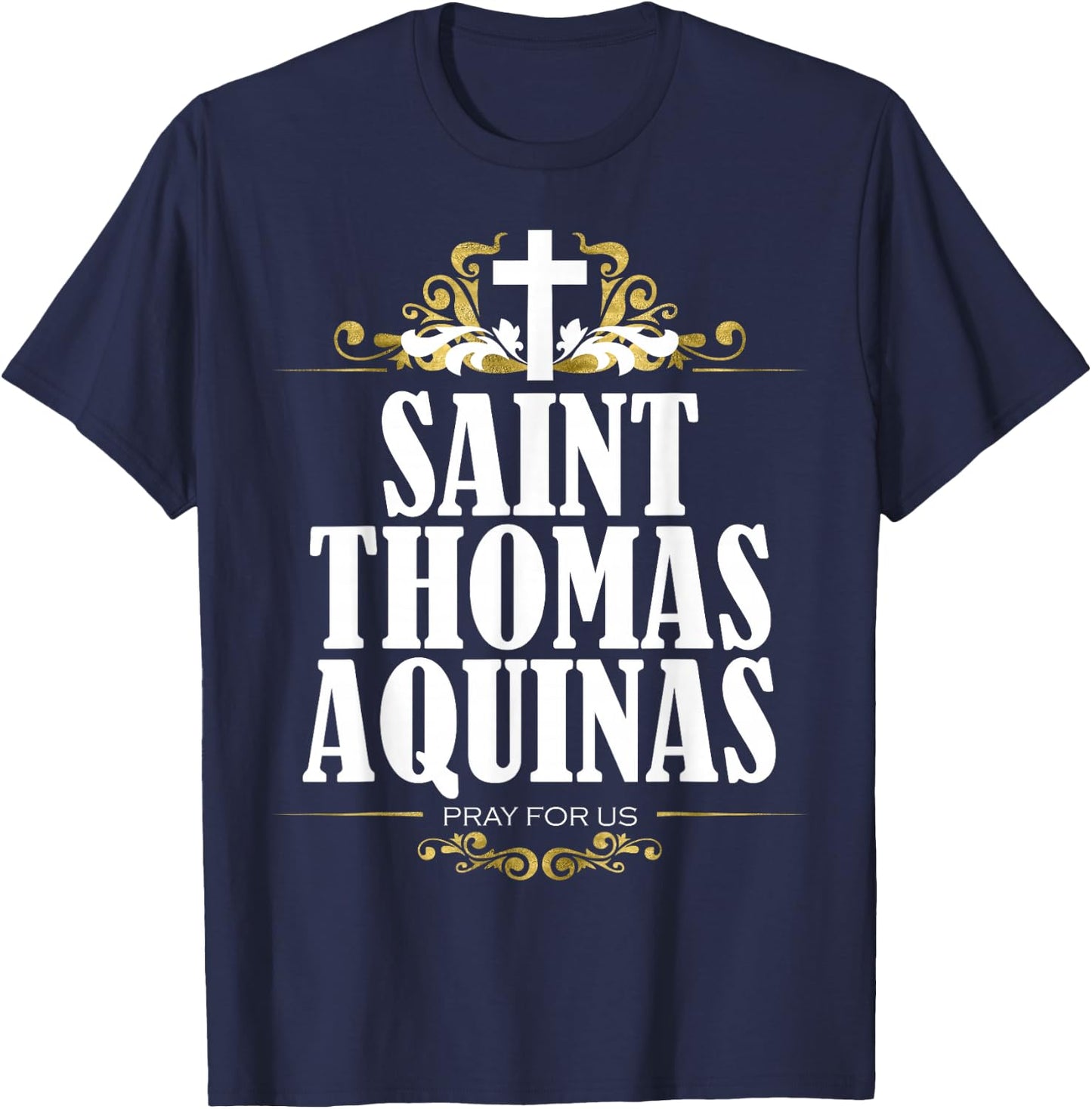 St. Thomas Aquinas Philosophy Catholic Theology Saint T-Shirt - T-Shirt | Navy