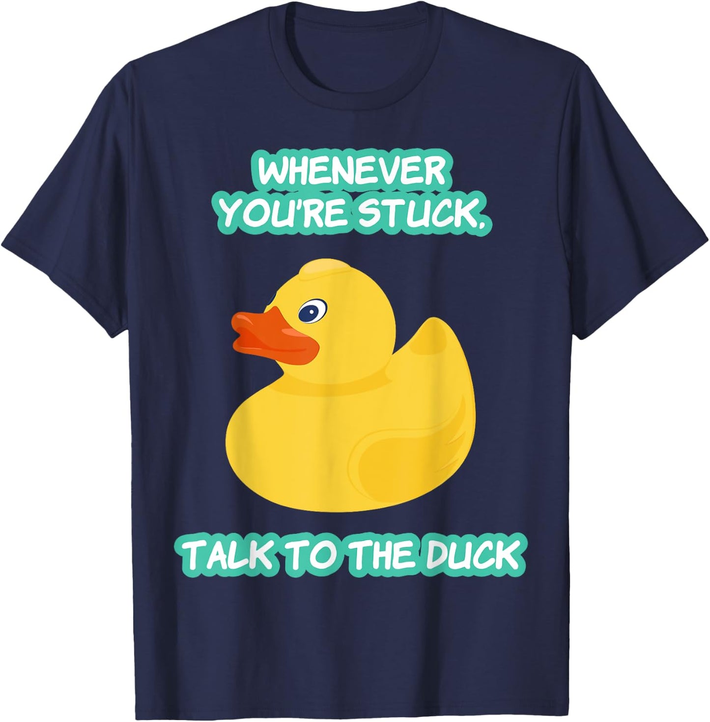 Funny Programmer Talk To The Duck T-Shirt - T-Shirt | Navy