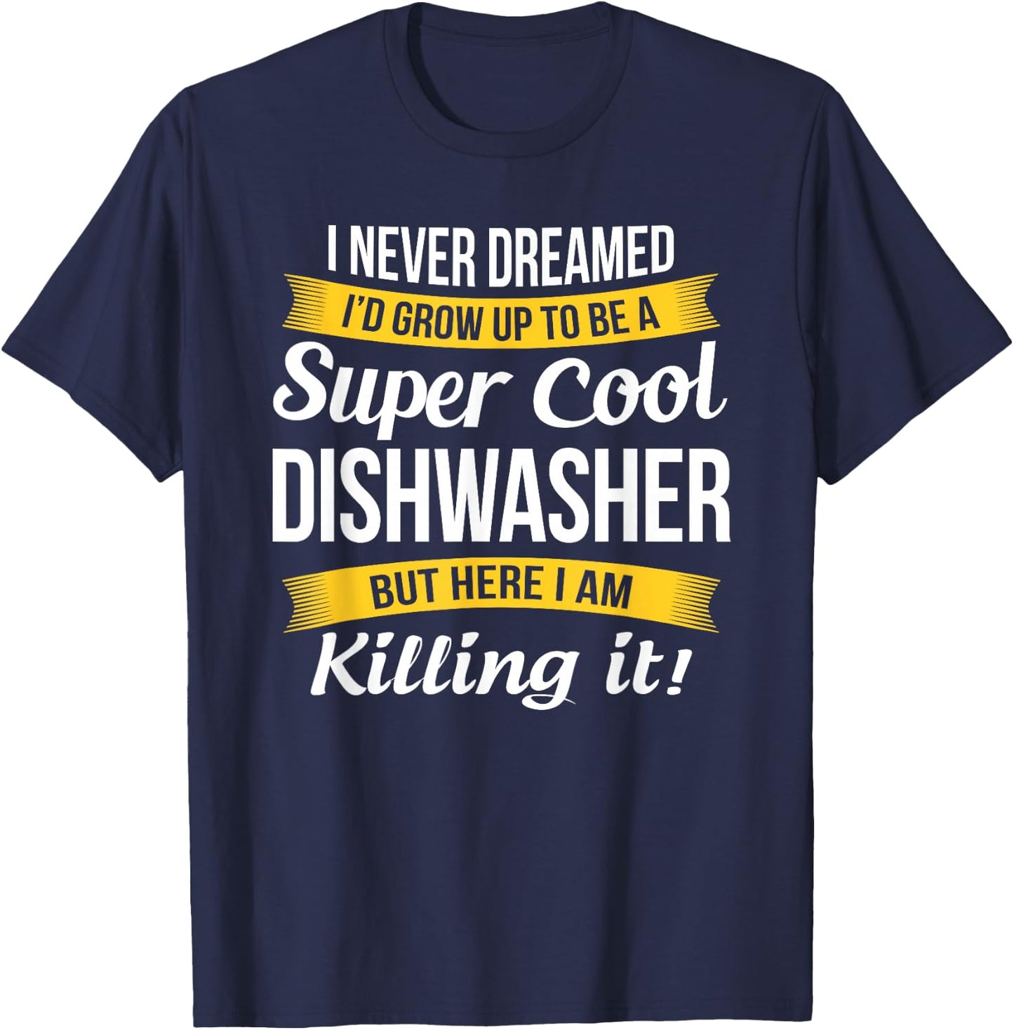 Dishwasher Shirt Funny Gift T-Shirt - T-Shirt | Navy